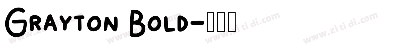 Grayton Bold字体转换